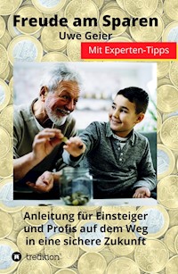 Freude am Sparen - Uwe Geier - ebook
