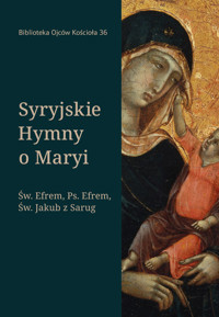 Syryjskie hymny o Maryi - święy Efrem - książka