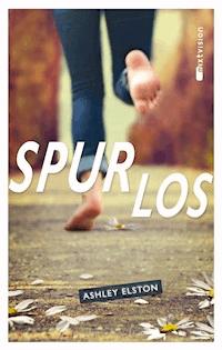 Spurlos - Ashley Elston - ebook