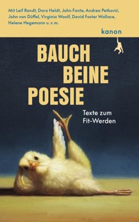 Bauch, Beine, Poesie -  - ebook