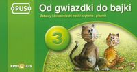 PUS Od gwiazdki do bajki 3 - Pyrgies Dorota - książka