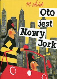Oto jest Nowy Jork - Sasek Miroslav - książka