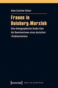 Frauen in Duisburg-Marxloh - Anna Caroline Cöster - ebook