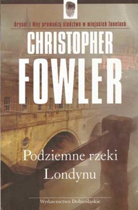 Podziemne rzeki Londynu - Fowler Christopher - ebook