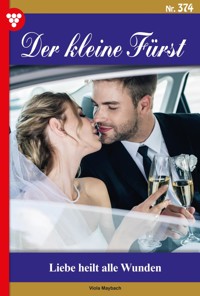 Liebe heilt alle Wunden - Viola Maybach - ebook