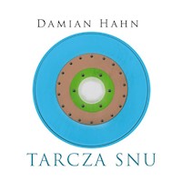 Tarcza snu - Hahn Damian - książka