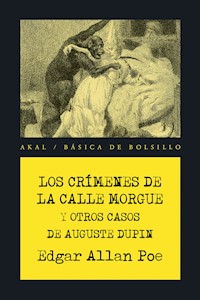 Los crímenes de la calle Morgue y otros casos de Auguste Dupin - Edgar Allan Poe - ebook