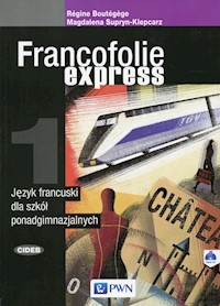 Francofolie express 1 Język francuski Podręcznik z płytą CD - Supryn-Klepcarz Magdalena, Boutegege Regine - książka
