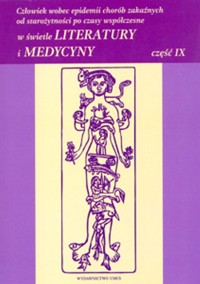 Człowiek wobec epidemii chorób zakaźnych od starożytności po czasy współczesne w świetle literatury -  - książka
