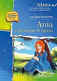 Ania z Zielonego Wzgórza (wydanie z opracowaniem i streszczeniem) - Lucy Maud Montgomery - ebook + audiobook + książka