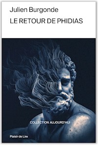Le retour de Phidias - Julien Burgonde - ebook