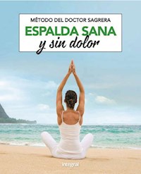 Espalda sana y sin dolor - Jordi Sagrera Ferrandiz - ebook