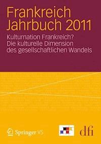Frankreich Jahrbuch 2011 -  - ebook