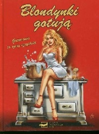 Blondynki gotują -  - książka
