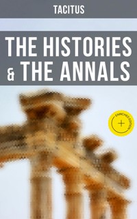 The Histories & The Annals - Tacitus, Cornelius - ebook