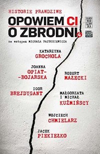 Opowiem Ci o zbrodni -  - książka