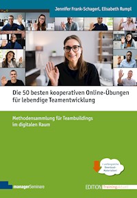 Die 50 besten kooperativen Online-Übungen für lebendige Teamentwicklung - Jennifer Frank-Schagerl - ebook