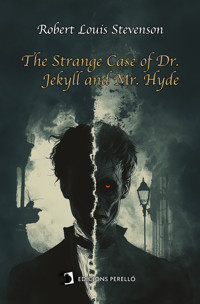 The strange case of Dr. Jekyll and Mr. Hyde - Robert Louis Stevenson - ebook + audiobook