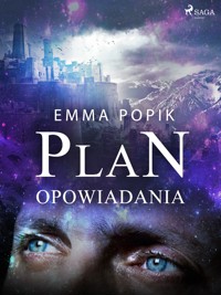 Plan - opowiadania - Emma Popik - ebook + audiobook