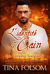 L'identité de Cain - Tina Folsom - ebook