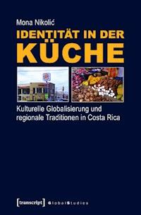 Identität in der Küche - Mona Nikolic - ebook
