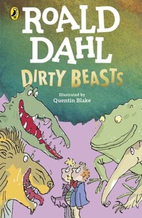 Dirty Beasts - Dahl Roald - książka