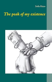 The peak of my existence - Sofia Rizzo - ebook