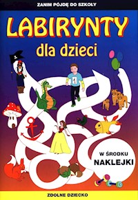 Labirynty dla dzieci -  - książka