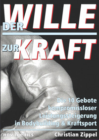 Der Wille zur Kraft - Christian Zippel - ebook