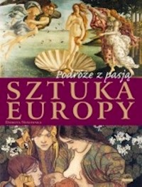 Podróże z pasją. Sztuka Europy - Wojtyczka I. - książka