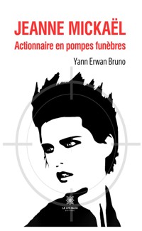 Jeanne Mickaël - Yann Erwan Bruno - ebook