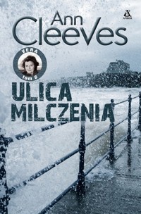 Ulica Milczenia - Ann Cleeves - książka