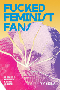 Fucked Feminist Fans - Leyre Marinas - ebook