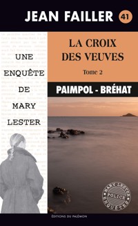 La croix des veuves - Tome 2 - Jean Failler - ebook