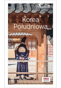 Korea Południowa Travelbook - Kaźmierczak Aleksandra - książka
