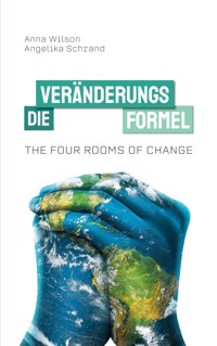 The Four Rooms of Change - Angelika Schrand - ebook