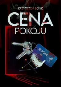 Cena pokoju - Krzysztof Bonk - ebook
