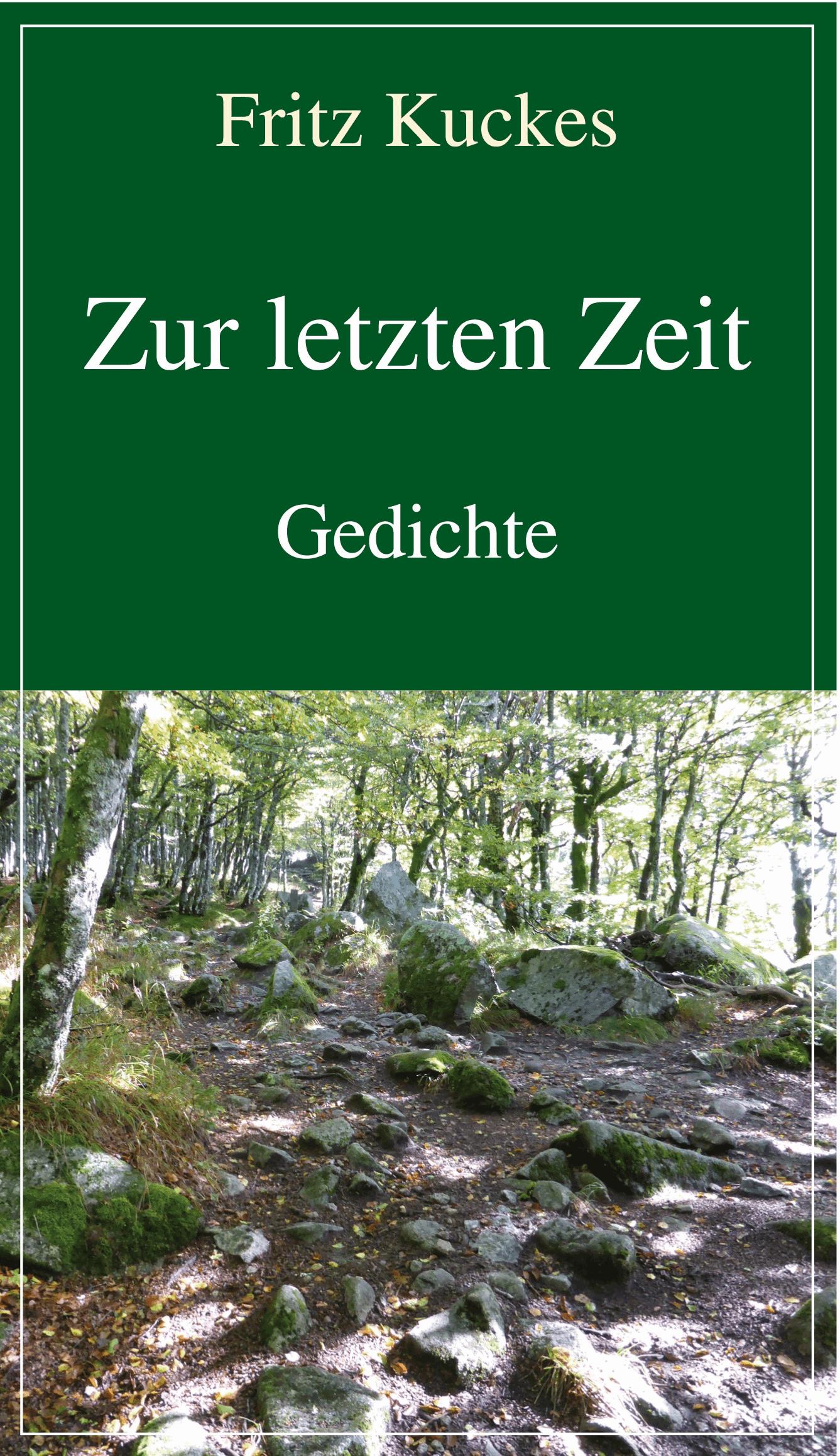 Zur letzten Zeit