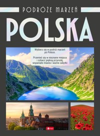 Podróże marzeń Polska -  - książka
