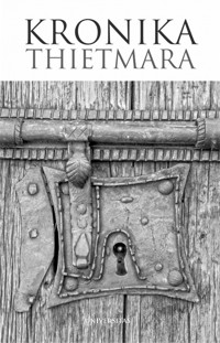 Kronika Thietmara - Thietmar - ebook + książka