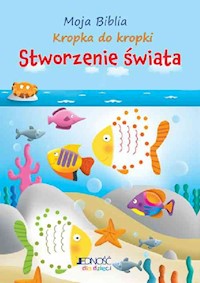 Moja Biblia kropka do kropki Stworzenie świata - Goodings Christina - książka