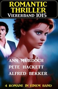 Romantic Thriller Viererband 1015 - Ann Murdoch - ebook