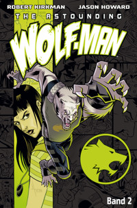 The Astounding Wolf-Man 2 - Robert Kirkman - ebook