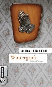 Wintergruft - Alida Leimbach - ebook