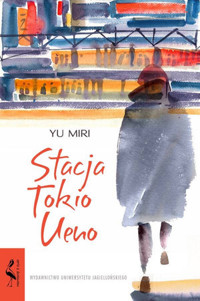 Stacja Tokio Ueno - Ю Мири - ebook + książka