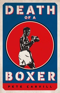 Death of a Boxer - Pete Carvill - ebook