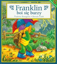 Franklin boi się burzy - Bourgeois Paulette, Clark Brenda - książka