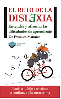 El reto de la dislexia - Francisco Martinez - ebook