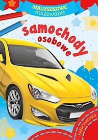 Maluszkowe malowanie Samochody osobowe -  - książka