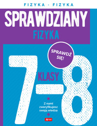 Sprawdziany dla klasy 7-8. Fizyka - Aleksandra Filuś - książka
